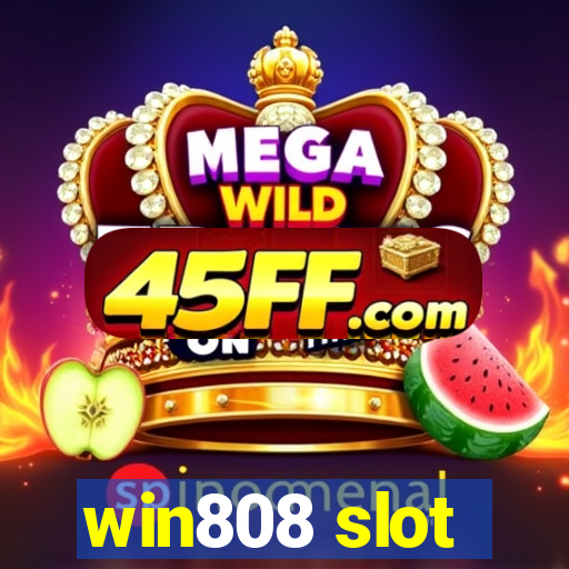 win808 slot